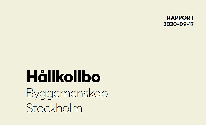 Rapport Byggemenskapen Hållkollbo Stockholm. Maria Block och Nils Söderlund, september 2020