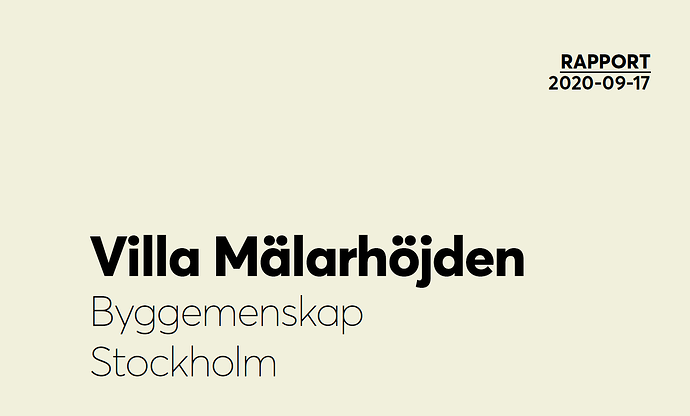 Rapport Byggemenskapen Villa Mälarhöjden Stockholm. Maria Block och Nils Söderlund, september 2020