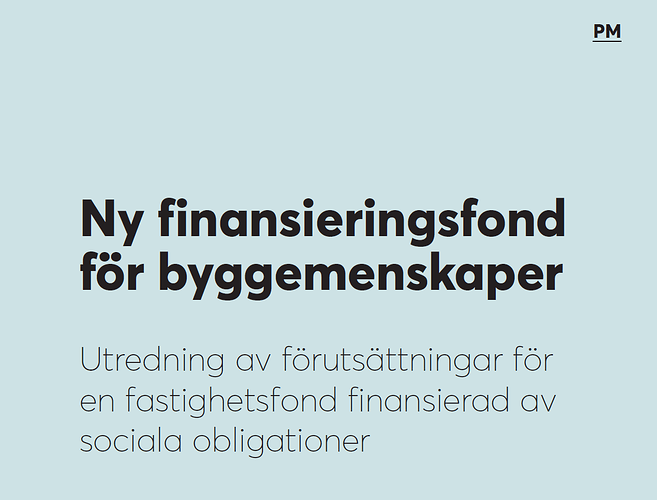 PM Ny finansieringsfond för byggemenskaper. Jan Rydén, KTH feb 2021